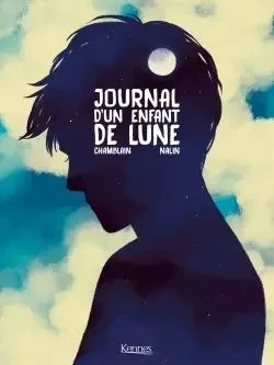 Journal d'un enfant de lune -  - KENNES LES 3 AS