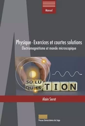 Physique - Exercices et courtes solutions