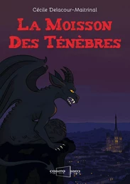 La moisson des ténèbres