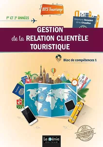 Gestion de la relation clientèle touristique - STEPHANIE BENSALEM, Idriss CHASSILLAN - GENIE GLACIERS