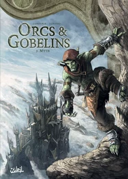 Orcs et Gobelins T02