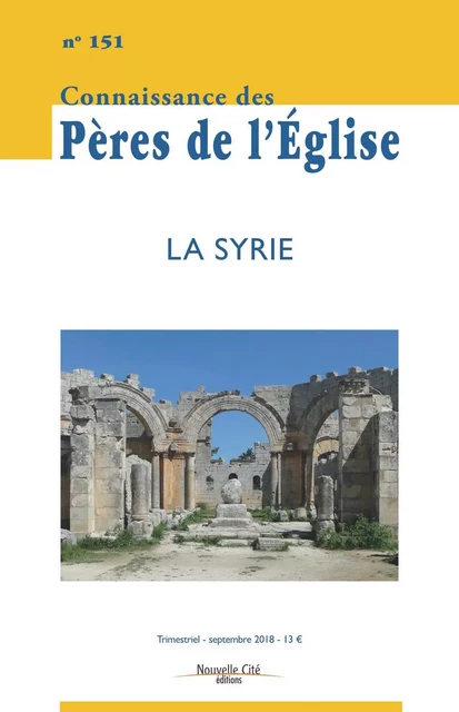 Connaissance des Pères de l'Église n°151 -  Collectif - NOUVELLE CITE