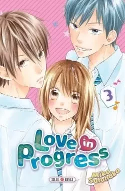 Love in progress T03 - Mika Satonaka - SOLEIL