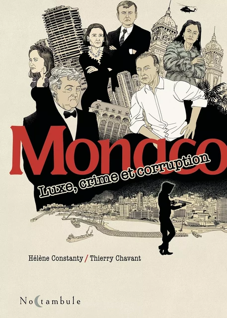 Monaco - Luxe, crime et corruption -  - SOLEIL