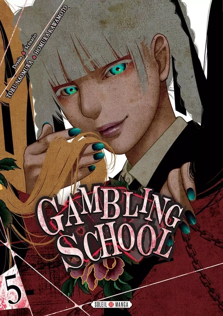 Gambling School T05 -  - SOLEIL