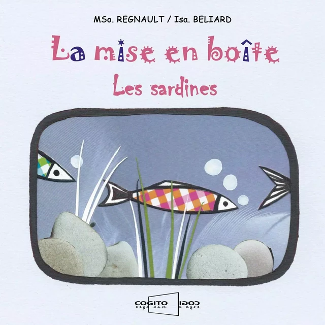 la mise en boîte les sardines - Regnault / Beliard - COGITO ERGO SUM