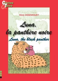 Luna, la panthère noire / Luna, the black panther