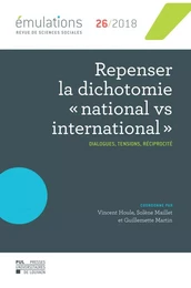 Émulations n °26 : Repenser la dichotomie « national vs international »