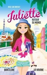 Juliette autour du monde T02