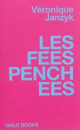 LES FEES PENCHEES