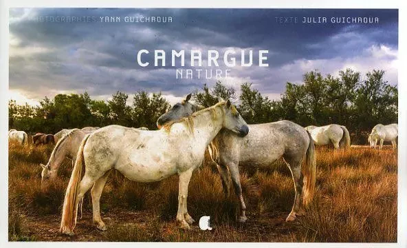 CAMARGUE NATURE - PHOTOS DE YANN GUICHAOUA - Yann GUICHAOUA, Julia GUICHAOUA - ALCIDE