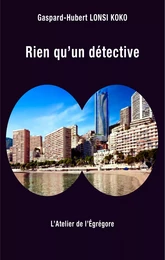 Rien qu'un détective