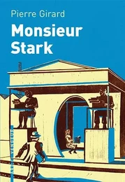 MONSIEUR STARK