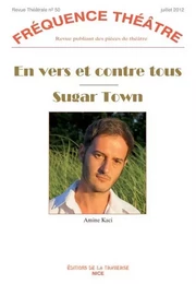 EN VERS ET CONTRE TOUS - SUGAR TOWN