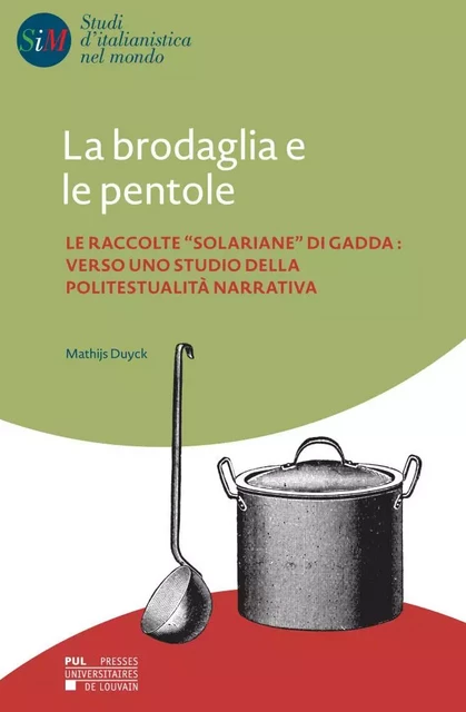 Brodaglia e le pentole - Mathijs Duyck - PU LOUVAIN