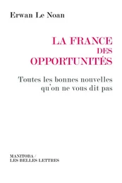 La France des opportunités