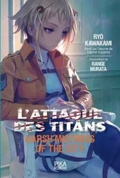 L'Attaque des Titans - Harsh Mistress of the City