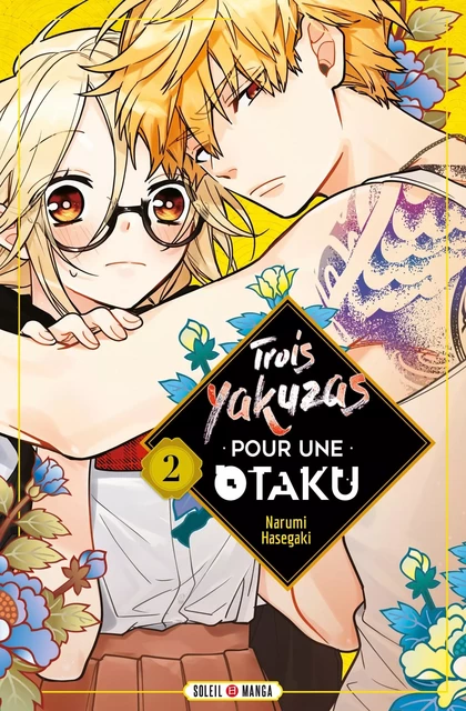 Trois Yakuzas pour une Otaku T02 -  - SOLEIL