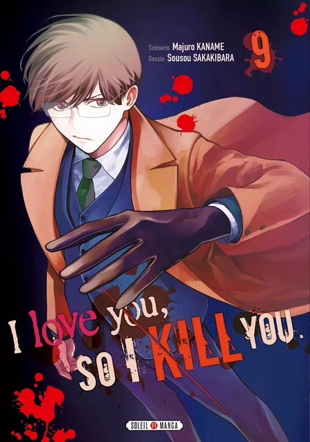 I love you so I kill you T09 -  - SOLEIL