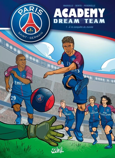 Paris Saint-Germain Academy Dream Team T01 - Variety Artworks - SOLEIL