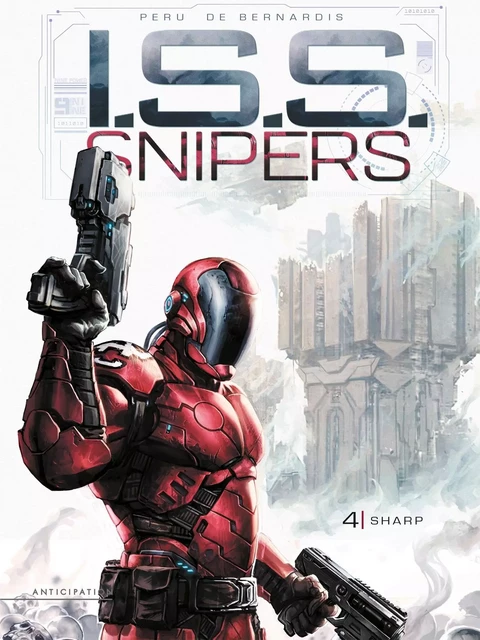 I.S.S. Snipers T04 -  - SOLEIL