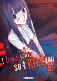 I love you so I kill you T05