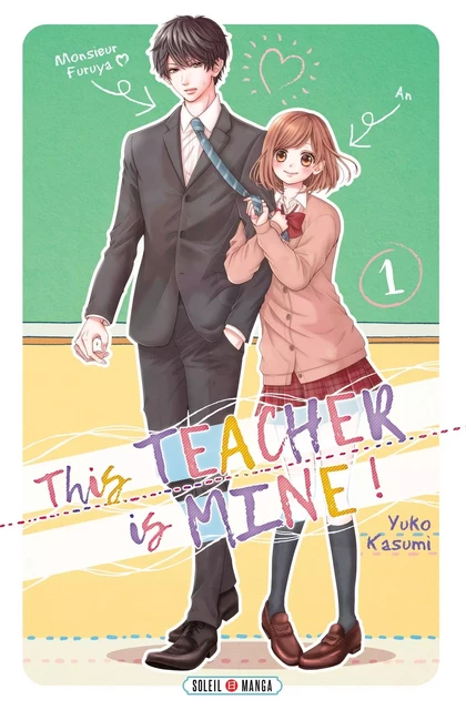 This Teacher is Mine! T01 -  - SOLEIL