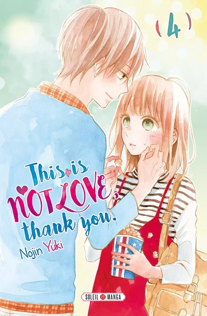 This is not Love, Thank you T04 -  - SOLEIL