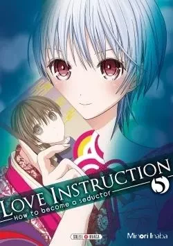 Love Instruction T05 -  - SOLEIL