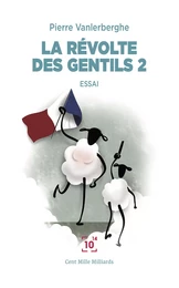 La révolte des gentils