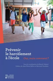 PREVENIR LE HARCELEMENT A L'ECOLE. OUI, MAIS COMMENT?