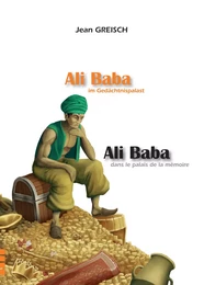 Ali Baba dans le palais de la mémoire / Ali Baba in Gedächtnispalas