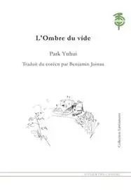 Ombre Du Vide - Ynhui PARK - ATELIER CAHIERS