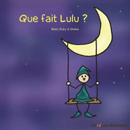 Que fait Lulu ?