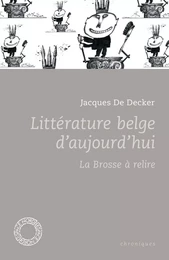 LA LITTERATURE BELGE