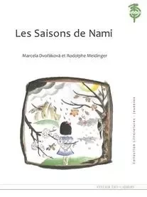 Les Saisons De Nami -  RODOLPHE MEIDINGE - ATELIER CAHIERS