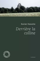 DERRIERE LA COLLINE