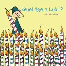 Quel âge a Lulu ?