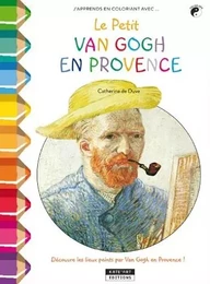 LE PETIT VAN GOGH EN PROVENCE