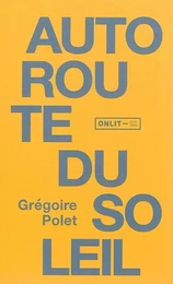 AUTOROUTE DU SOLEIL