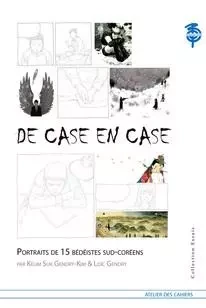 De Case En Case -  GENDRY LOIC / GENDRY-KIM KEUM SUK - ATELIER CAHIERS