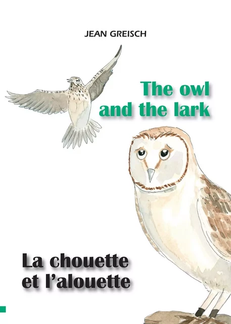 La chouette et l'alouette / The owl and the lark - Jean Greisch - IPAGINE