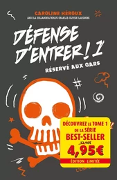 Défense d'entrer! T01 - offre découverte