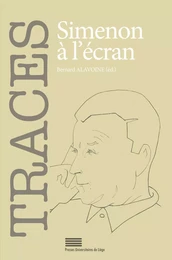 TRACES 23. SIMENON A L'ECRAN