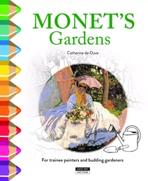 COLOUR AND LEARN WITH  THE GARDENS OF MONET