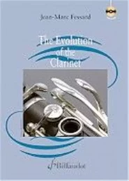 THE EVOLUTION OF THE CLARINET