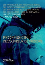 Profession découvreur de trésors