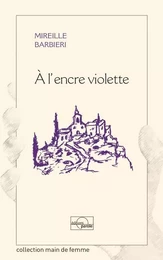 A L'ENCRE VIOLETTE