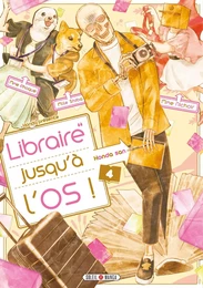 Libraire jusqu'à l'os T04