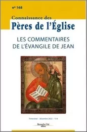 Connaissance des Pères de l'Église n°168